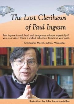 The Lost Clerihews of Paul Ingram - Ingram, Paul