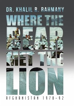 Where the Bear Met the Lion - Rahmany, Khalil R.