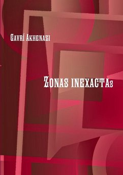 Zonas inexactas - Akhenazi, Gavrí