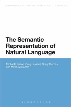 The Semantic Representation of Natural Language - Levison, Michael; Lessard, Greg; Thomas, Craig