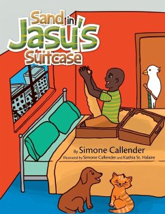 Sand in Jasu's Suitcase - Callender, Simone