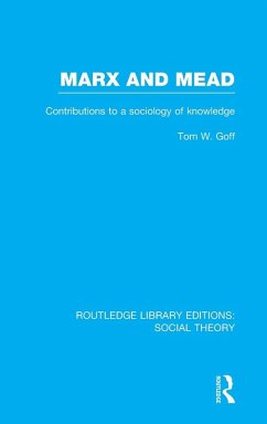 Marx and Mead - Goff, Tom