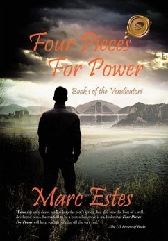 Four Pieces for Power - Estes, Marc