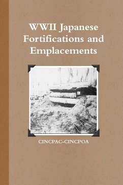 WWII Japanese Fortifications and Emplacements - Cincpoa, Cincpac