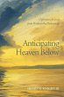 Anticipating Heaven Below - Bild 1