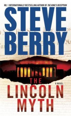 The Lincoln Myth - Berry, Steve