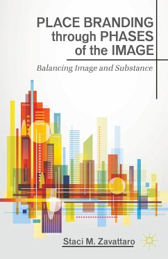 Place Branding Through Phases of the Image - Zavattaro, Staci M.