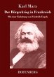 Der Bürgerkrieg in Frankreich: Mit einer Einleitung von Friedrich Engels Karl Marx Author