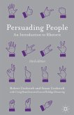 Persuading People