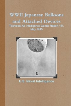 WWII Japanese Balloons and Attached Devices - Intelligence, U. S. Naval