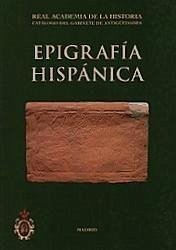 Epigrafía hispánica - Abascal Palazón, Juan Manuel; Jimeno Pascual, Elena