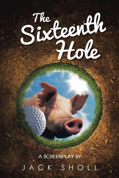 The Sixteenth Hole - Sholl, Jack