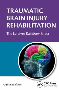 Traumatic Brain Injury Rehabilitation - Lefaivre, Christine