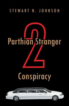 Parthian Stranger 2 Conspiracy - Johnson, Stewart N.