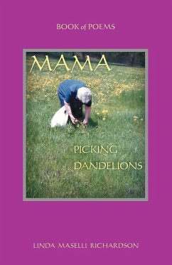 Mama Picking Dandelions - Richardson, Linda Maselli