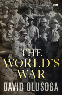 The World's War - Olusoga, David