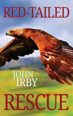 Red Tailed Rescue - Irby, John