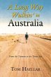 A Long Way Walkin' in Australia - Bild 1