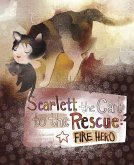 Scarlett the Cat to the Rescue