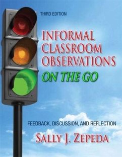 Informal Classroom Observations On the Go - Zepeda, Sally J