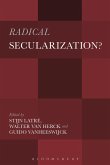 Radical Secularization? Radical Secularization?