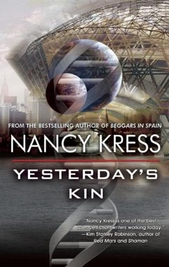 Yesterday's Kin - Kress, Nancy