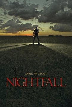 Nightfall - Stout, Larry W.