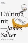 L'última nit - Salter, James
