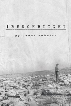 Trenchblight - McBride, James