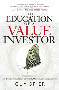 The Education of a Value Investor - Spier, Guy