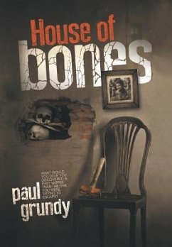 House of Bones - Grundy, Paul