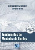 Fundamentos de mecánica de fluidos Fundamentos de mecánica de fluidos