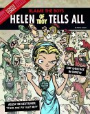 Helen of Troy Tells All: Blame the Boys