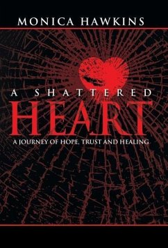 A Shattered Heart