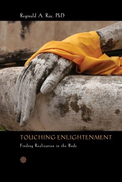 Touching Enlightenment - Ray, Reginald A