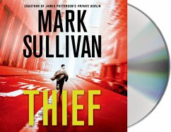 Thief: A Robin Monarch Novel - Sullivan, Mark