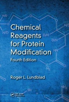 Chemical Reagents for Protein Modification - Lundblad, Roger L