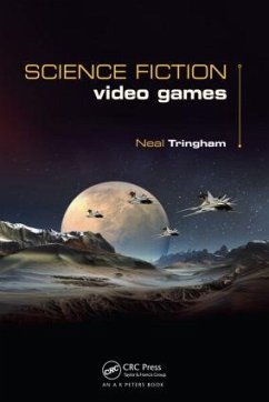 Science Fiction Video Games - Tringham, Neal Roger