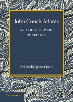 John Couch Adams and the Discovery of Neptune - Spencer Jones, Harold