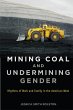 Mining Coal and Undermining Gender - Bild 1