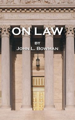 On Law - Bowman, John L.