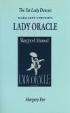 The Fat Lady Dances: Margaret Atwood's Lady Oracle