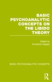 Basic Psychoanalytic Concepts on the Libido Theory