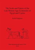 The Scale and Nature of the Late Bronze Age Economies of Egypt and Cyprus