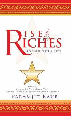 Rise to Riches - Kaur, Paramjit