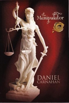 The Manipulator - Carnahan, Daniel