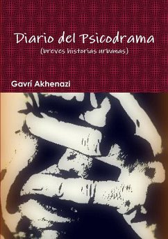 Diario del Psicodrama - Akhenazi, Gavrí