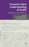 Towards a New Understanding of Sraffa