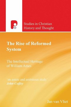 The Rise of Reformed System - Vliet, Jan Van