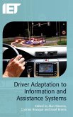 Driver Adaptation to Information and Assistance Systems